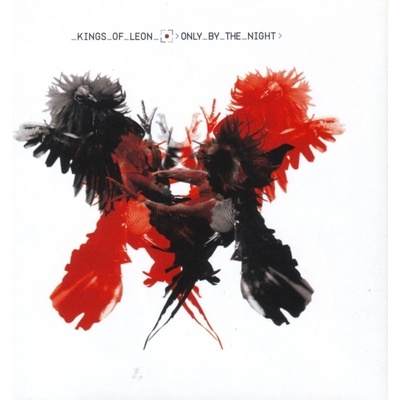 Kings Of Leon - Only By The Night CD
