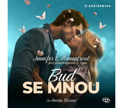 Buď se mnou