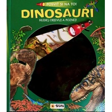 Posviť si na to Dinosauři - Knížka s baterkou