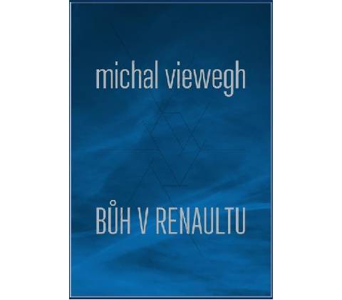 Bůh v renaultu