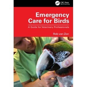Emergency Care for Birds | Rob van Zon (ISBN: 9781032311326)