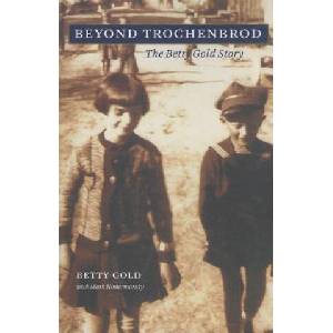 Beyond Trochenbrod | Betty Gold (ISBN: 9781606351994)