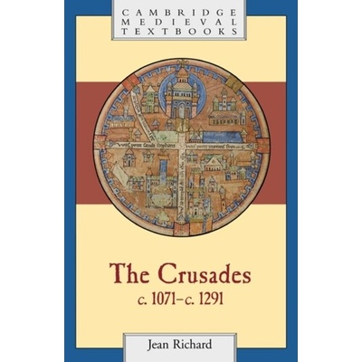 The Crusades, c.1071-c.1291