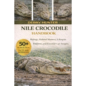 NILE CROCODILE HANDBOOK | DEBBY HUNTER (2026)
