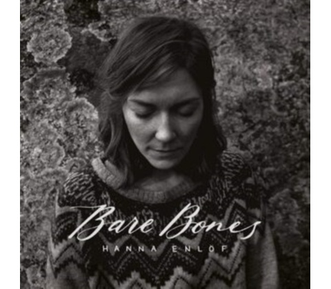 Bare Bones - Hanna Enlf CD