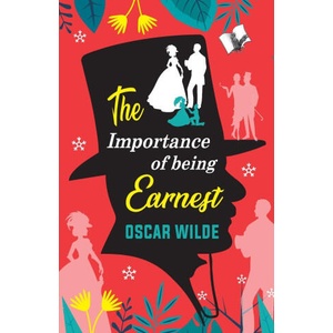 The Importance of Being Earnest | Oscar Wilde (ISBN: 9789357943222)