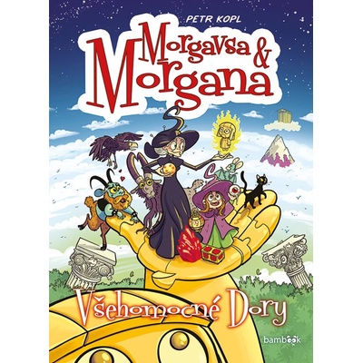 Morgavsa a Morgana - Všehomocné Dory – Zboží Dáma