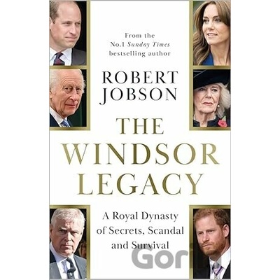 The Windsor Legacy - Robert Jobson