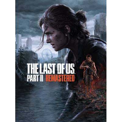 The Last of Us: Part II Remastered