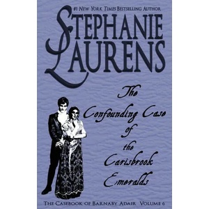 Confounding Case of the Carisbrook Emeralds | Stephanie Laurens (ISBN: 9781925559316)