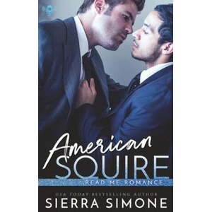 American Squire (ISBN: 9781732172296)