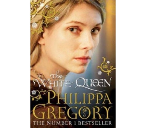 The White Queen - Philippa Gregory