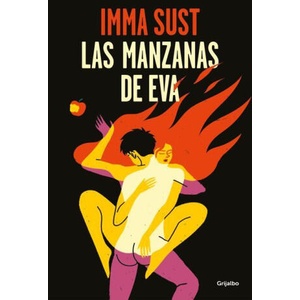 Las Manzanas de Eva / Eves Apples (ISBN: 9788425361661)