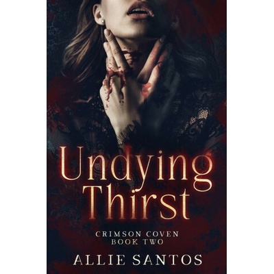Undying Thirst