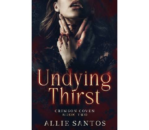 Undying Thirst