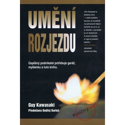 Umění rozjezdu - Guy Kawasaki