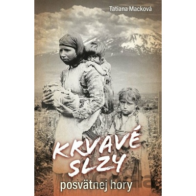 Krvavé slzy posvätnej hory