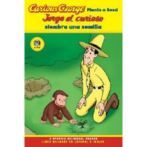 Jorge el curioso siembra una semilla/Curious George Plants a Seed (CGTV Reader) | Erica Zappy, Yanitzia Canetti (ISBN: 9780618896882)
