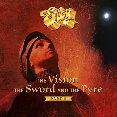 Eloy - VISION, THE SWORD AND THE PYRE (PART II) CD