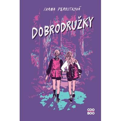 Dobrodružky - Ivana Peroutková