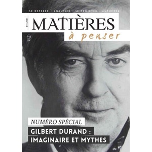 GILBERT DURAND, IMAGINAIRE ET MYTHES | BERTIN, GUTIERREZ, DURAND SUN (2022)
