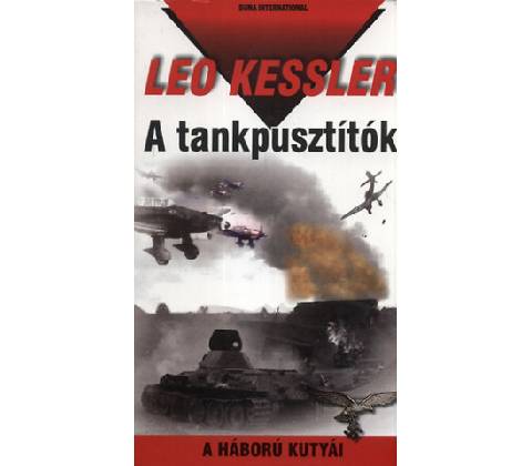 A tankpusztítók