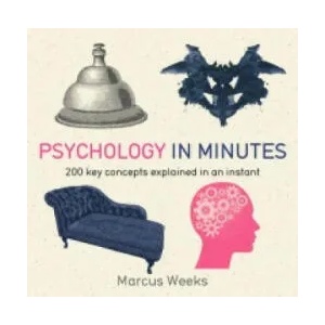 Psychology in Minutes | Marcus Weeks (2015)