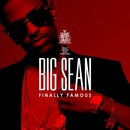 Big Sean Finally Famous