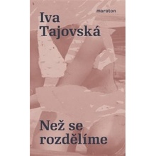 Od prvního cizinci - Iva Tajovská