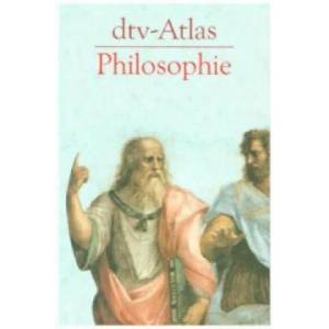 dtv-Atlas Philosophie | Peter Kunzmann, Franz-Peter Burkard (1991)
