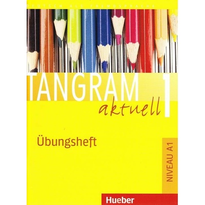 Tangram aktuell 1 lekcie 1 8 cvičebnica nemčiny Übungsheft