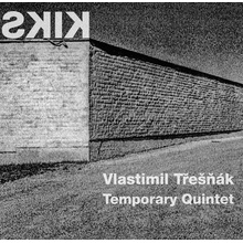 Temporary Quintet - Kiks