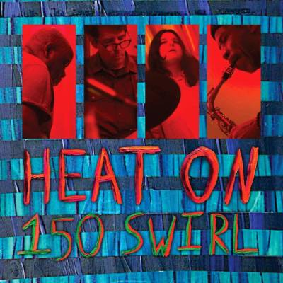 Heat On - 150 Swirl CD