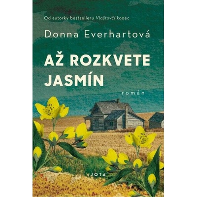 Až rozkvete jasmín