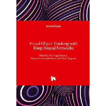 Visual Object Tracking with Deep Neural Networks | Srinivasan Ramakrishnan, Paolo Spagnolo