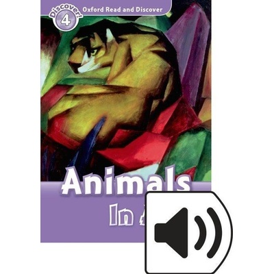 Oxford Read and Discover Level 4: Animals in Art with Mp3 Pack
