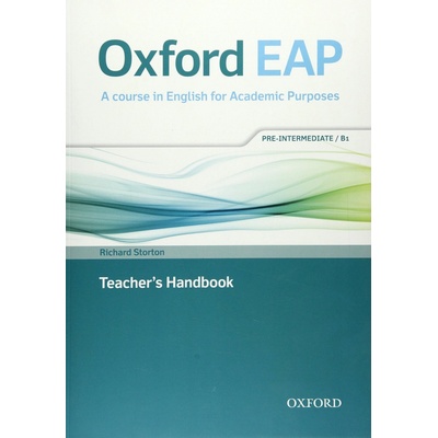 Oxford English for Academic Purposes B1 Teacher´s Handbook - Storton, R.