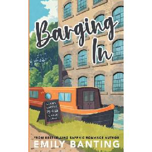 Barging In | Emily Banting (ISBN: 9781915157218)