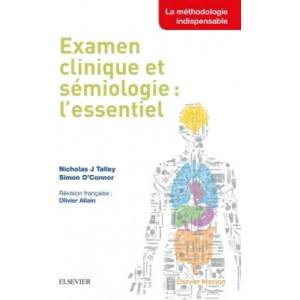 Examen clinique et sémiologie : l'essentiel (ISBN: 9782294753930)