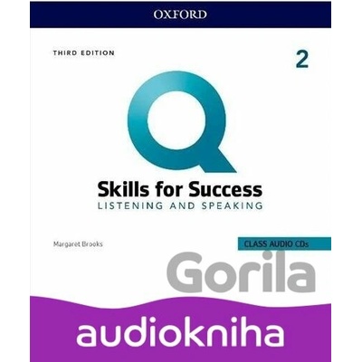 Q: Skills for Success: Listening & Speaking 2 - Class CDs /3/, 3rd - Margaret Brooks
