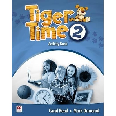 Tiger Time 2: Activity Book - Carol Read
