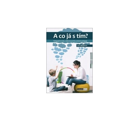 A co já s tím?