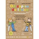 Od zápisu do lavice Grafomotorika