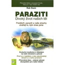 Knihy Paraziti. Divoký život našich těl - Rob Dunn - Eugenika