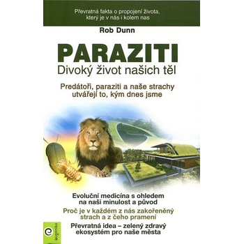 Paraziti. Divoký život našich těl - Rob Dunn - Eugenika