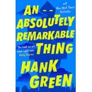 An Absolutely Remarkable Thing