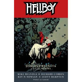 Hellboy 11 - Ďáblova nevěsta a další příběhy - Mike Mignola