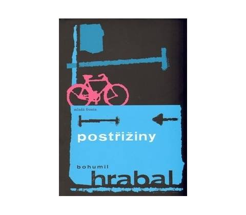 Postřižiny - Bohumil Hrabal