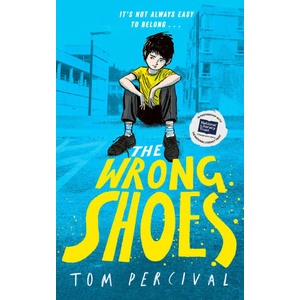 Wrong Shoes | Tom Percival (ISBN: 9781398527126)