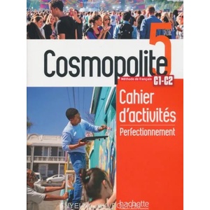 Cosmopolite 5: Cahier de perfectionnement + audio MP3 (ISBN: 9782015135830)
